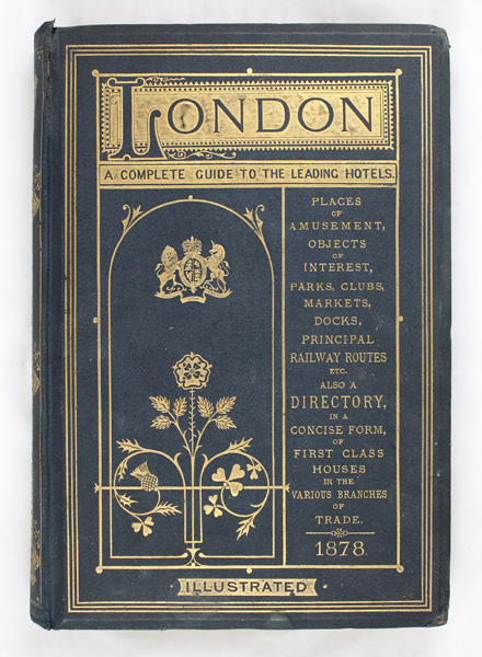 Henry Herbert & Co (Publishers). London (Illustrated): A Complete Guide to the Leading Hotels...